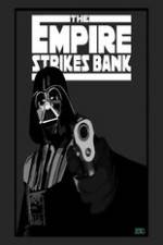 Watch The Empire Strikes Bank 123moviesFree