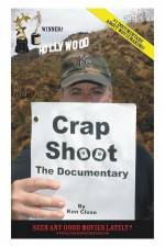 Watch Crap Shoot The Documentary 123moviesFree