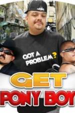 Watch Get Pony Boy 123moviesFree