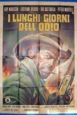 Watch I lunghi giorni dell'odio 123moviesFree