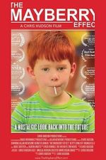 Watch The Mayberry Effect 123moviesFree