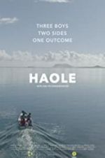 Watch Haole 123moviesFree