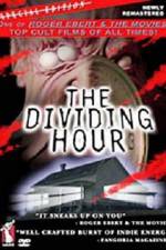 Watch The Dividing Hour 123moviesFree