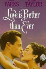 Watch Love Is Better Than Ever 123moviesFree