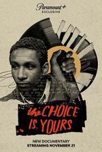 Watch The Choice Is Yours 123moviesFree