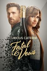 Watch Curious Caterer: Fatal Vows 123moviesFree