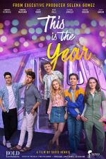Watch This Is the Year 123moviesFree