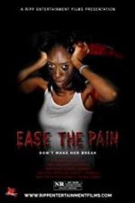 Watch Ease the Pain 123moviesFree