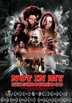 Watch Not in My Neighbourhood 123moviesFree