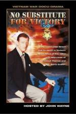 Watch No Substitute for Victory 123moviesFree