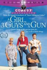 Watch A Girl Three Guys and a Gun 123moviesFree