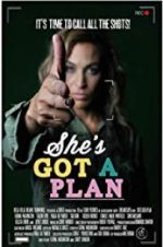 Watch She\'s Got a Plan 123moviesFree