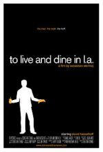 Watch To Live and Dine in L.A. 123moviesFree