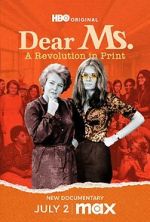 Watch Dear Ms.: A Revolution in Print 123moviesFree