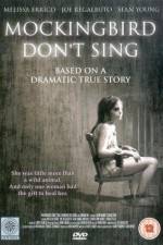 Watch Mockingbird Don't Sing 123moviesFree