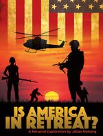 Watch Is America in Retreat 123moviesFree