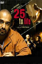Watch 25 To Life 123moviesFree