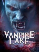 Watch Vampire Lake 123moviesFree