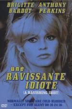 Watch Une ravissante idiote 123moviesFree