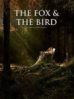 Watch The Fox and the Bird (Short 2019) 123moviesFree