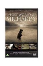 Watch The Lost World of Mr. Hardy 123moviesFree