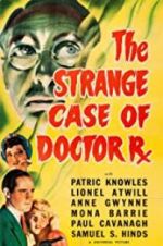 Watch The Strange Case of Doctor Rx 123moviesFree