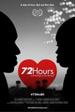 Watch 72 Hours: A Brooklyn Love Story? 123moviesFree
