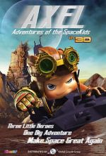 Watch Axel 2: Adventures of the Spacekids 123moviesFree