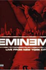 Watch Eminem Live from New York City 123moviesFree
