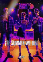 Watch The Summer We Died 123moviesFree