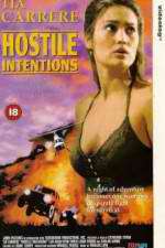 Watch Hostile Intentions 123moviesFree