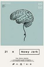 Watch 21 X New York 123moviesFree