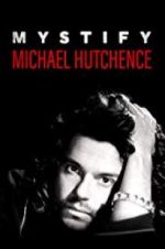 Watch Mystify: Michael Hutchence 123moviesFree