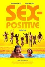 Watch Sex-Positive 123moviesFree