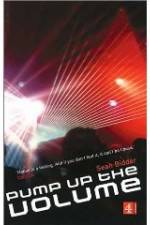 Watch Pump Up the Volume: A History of House Music 123moviesFree