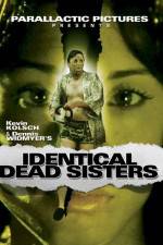 Watch Identical Dead Sisters 123moviesFree