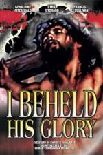 Watch I Beheld His Glory 123moviesFree