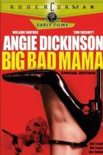 Watch Big Bad Mama 123moviesFree