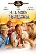Watch Full Moon in Blue Water 123moviesFree