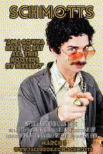 Watch Schmotts 123moviesFree