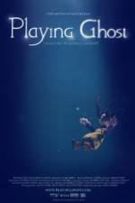 Watch Playing Ghost 123moviesFree