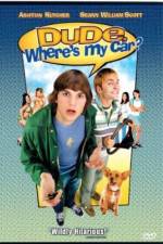 Watch Dude, Where's My Car? 123moviesFree