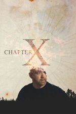 Watch Chapter X 123moviesFree