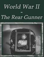Watch The Rear Gunner (Short 1943) 123moviesFree