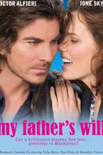 Watch My Father's Will 123moviesFree