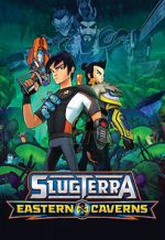 Watch Slugterra: Eastern Caverns 123moviesFree