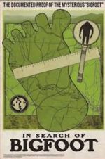 Watch In Search of Bigfoot 123moviesFree