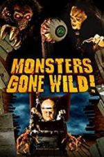 Watch Monsters Gone Wild! 123moviesFree