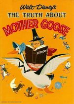 Watch The Truth About Mother Goose 123moviesFree