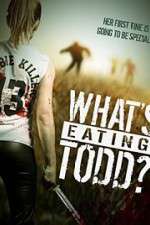 Watch Whats Eating Todd 123moviesFree